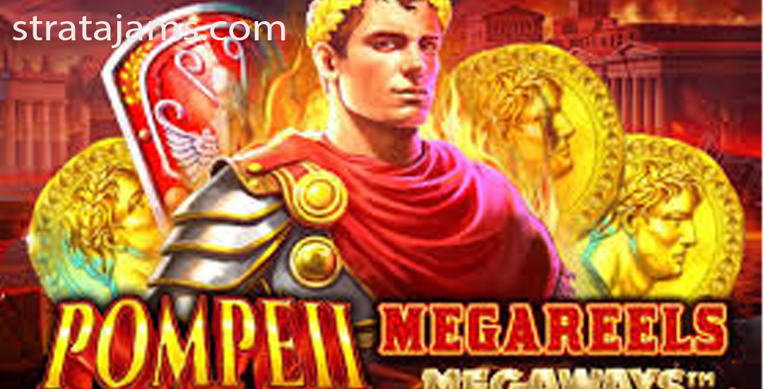 Pompeii Megareels Megaways